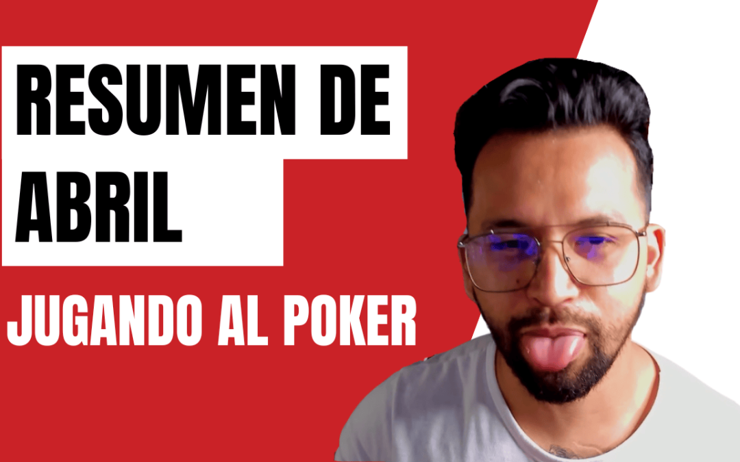 Jugador de Poker profesional en acción durante abril, destacando en los torneos de Spin & Go con la ayuda de la academia Spinhunters y la inteligencia artificial.